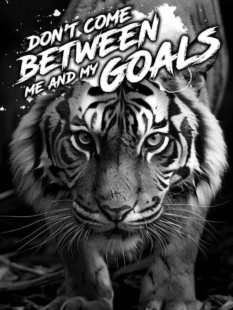 Don't Come Between | Tableau Tigre Motivation - Fabulartz.fr